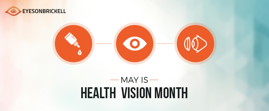 Eyes on Brickell: Health Vision Month - May