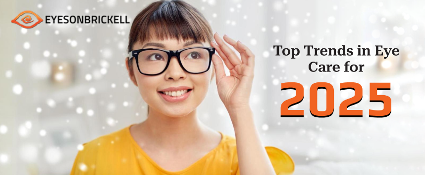 2025 Eye Care Trends