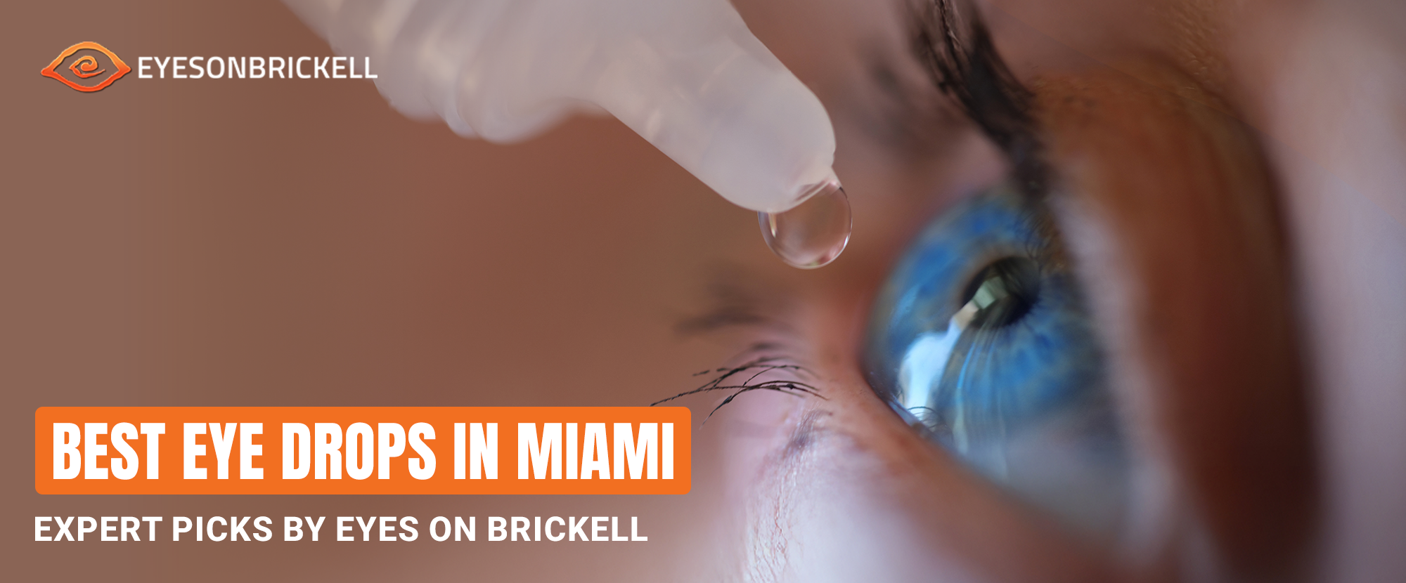 Best Eye Drops in Miami